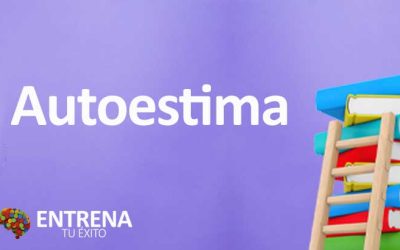Autoestima: Clave para una Vida Plena y Exitosa