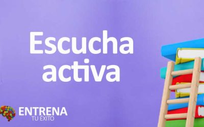 Escucha Activa: La Clave para Conectar y Comprender