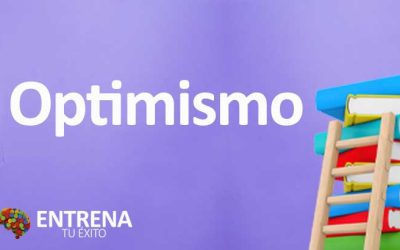 Optimismo y su poder: Definición, Características y Cómo Cultivarlo