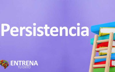 Persistencia: El Motor de los Logros Personales