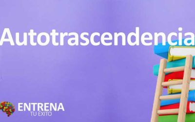 Autotrascendencia: Eleva Tu Espíritu y Alcanza Tu Máximo Potencial