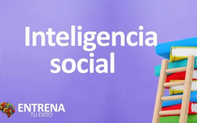 Inteligencia Social: Comprendiendo las Relaciones Humanas
