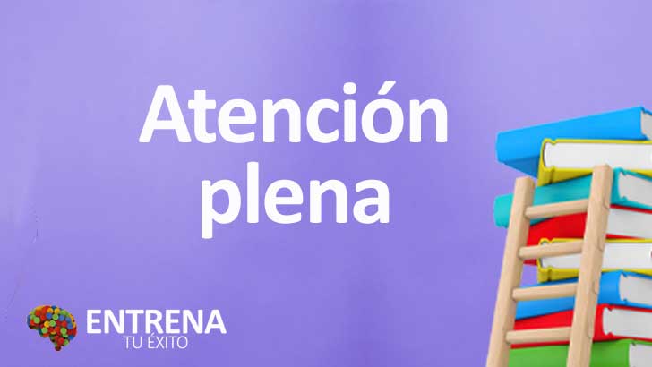 Atención Plena: Descubre los Beneficios de la Conciencia Plena en Tu Vida