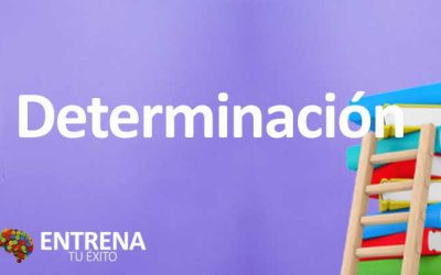 Determinación: Definición, Origen, Aplicación y Más