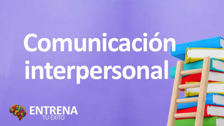 Comunicación interpersonal